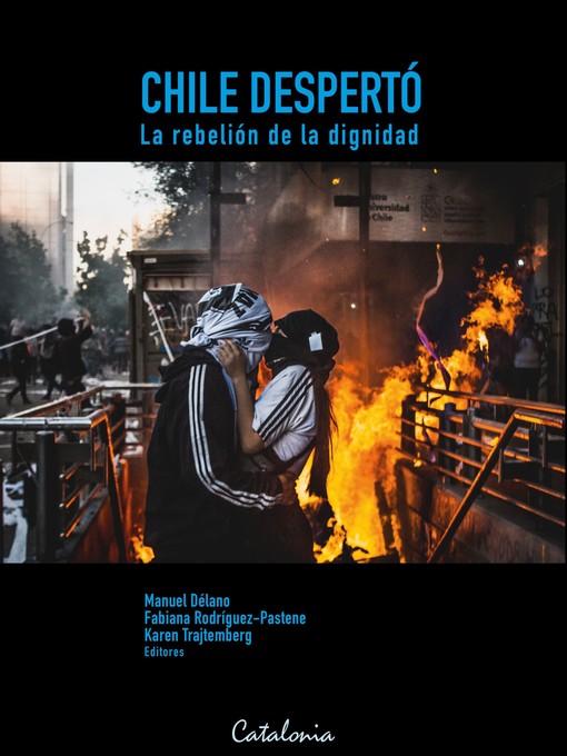 Title details for Chile Despertó. La rebelión de la dignidad by Manuel Délano - Available